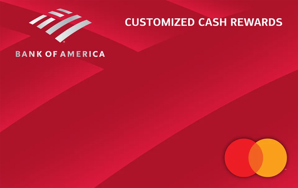 Customized Cash Rewards Credit Card — Bank of America