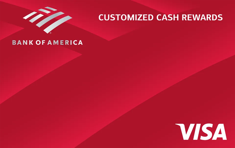 Customized Cash Rewards Credit Card — Bank of America