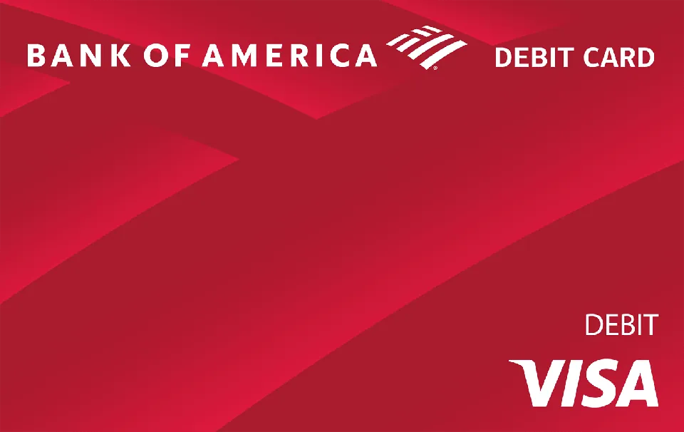 Bank of America Visa Debit Card — Bank of America