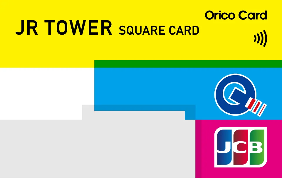JR TOWER SQUARE CARD — オリコ